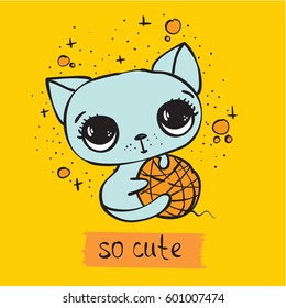 Vector card with cute cat and hand drawn text - So cute