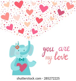 Vector card with cute elephant with hearts and hand written text "You are my love" on the white background. Childish illustration of smiling cartoon character. Romantic card.