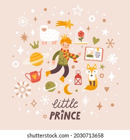 Vector card with cute little prince and fairytale elements. Fantasy kids' background with cartoon characters and handwritten text 'Little prince'. Magical poster with a little boy, fox, sheep.