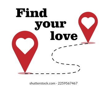 Diseño de tarjeta vectorial con clavija de ubicación en forma de corazón, cita de amor, encontrar tu amor, ilustración vectorial. Feliz Día de San Valentín.