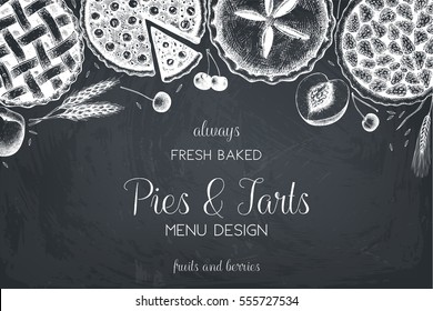 Vector card design with ink hand drawn fruit and berry baking illustration. Vintage template with traditional cake, tart and pie sketch. Bakery menu on chalkboard . Top view.