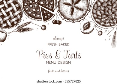 Vector card design with ink hand drawn fruit and berry baking illustration. Vintage template with traditional cake, tart and pie sketch. Sweet bakery menu. Top view.