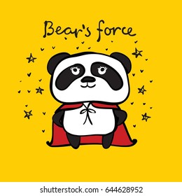 Vector card with doodle panda .Simple design of cute panda and hand drawing text- Bear's force