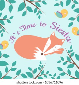 Vector Card with fairy tale landscape, fox, birds and Its Time to Siesta phrase. Perfect for cards, banners, posters, kids illustartion books.