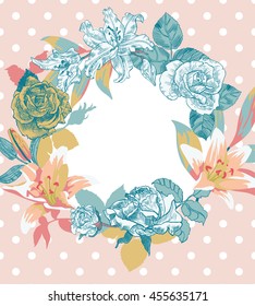 Vector card with the floral frame of lilies and roses on background with polka dot in vintage style