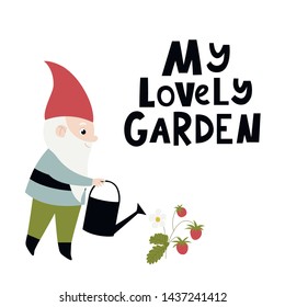 Vector card with gnome watering straberries and text My lovely garden.