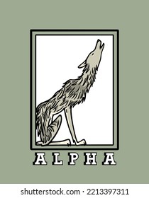 Vector Card With Hand Drawn Beautiful Skinny Howling Wolf In Austere Frame. Ink Drawing, Graphic Style. Beautiful Design Elements. Funny Alpha Male Illustration