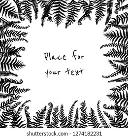 Vector card with hand drawn black fern leaves. Ink drawing, beautiful floral design elements.