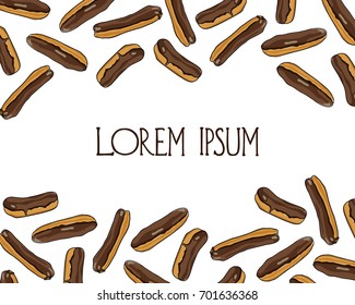Vector card with hand drawn chocolate eclairs. Traditional pastry illustration. Beautiful food design elements.