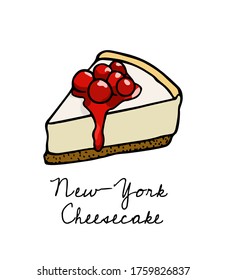 Vector card with hand drawn delicious New-York cheesecake. Cool food, catering or coffee shops design elements.