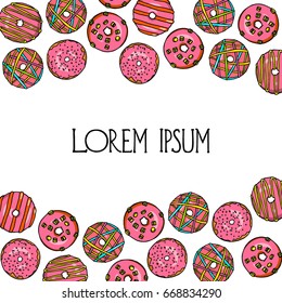Vector card with hand drawn delicious pink donuts. Beautiful design elements, perfect for any business related to the food industry.