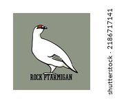 Vector card with hand drawn graceful rock ptarmigan. Ink drawing, decorative graphic style. Beautiful animal design elements, Scotland or Canada travel poster 