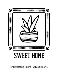 Vector card with hand drawn house plant in painted pot in abstract frame. Ink drawing, graphic style. Beautiful interior design elements.