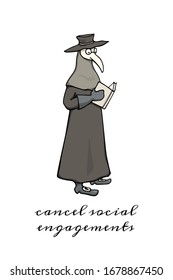 Vector card with hand drawn plague doctor in traditional protective costume making useful medical recommendations during pandemic. Ink drawing, perfect design elements for health advice illustration