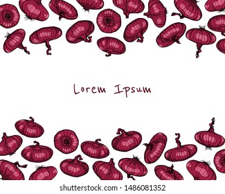 Vector card with hand drawn red Cipollini onion bulbs. Beautiful food design elements, ink drawing