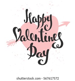 Vector card with hand drawn unique typography design element for greeting cards, decoration, prints and posters. Happy Valentine's Day, modern ink brush calligraphy. Handwritten lettering.