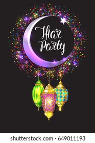Vector card with handwritten calligraphy inscription Iftar Party. Islamic holiday Ramadan Kareem. Shiny colorful bright night background. Glitter stars. Sparkles. Hand drawn lanterns. Silver crescent.