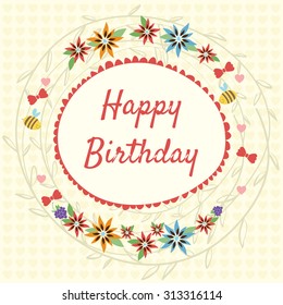 vector card. happy Birthday. background of flowers, plants and bees