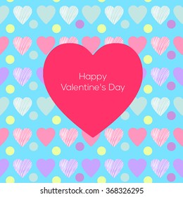  vector card with hearts for Valentine's Day. You can change the lettering and the background.