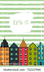 vector card with the image of buildings. Houses in the power of old Europe. abstract background with brush strokes. can be used for the design of websites, postcards, etc.