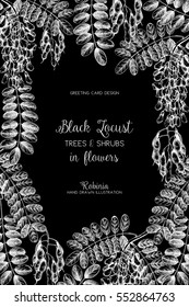 Vector card or invitation design with hand drawn Robinia flowers. Vintage frame with Black Locust sketch on black background. Floral wedding template. Save the Date.