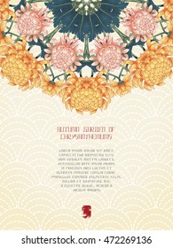 Vector card. Japanese embroidery on backdrop. Chrysanthemum flowers and leaves. Inscription Autumn garden of chrysanthemums. Place for your text.