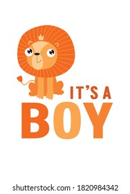 Vector card with lion "It's a boy". Baby shower card. Invitation. Poster
