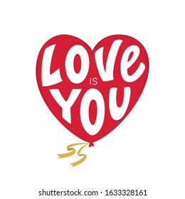 Vector card "Love is you." Gentle declaration of love on Valentine's Day, wedding, anniversary or other.