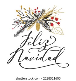 Vector card Merry Christmas translation on Spanish language Feliz Navidad. Xmas typography poster with hand drawn winter season decoration isolated on white background. Christmas greeting card.