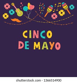 vector card for a mexican holiday Cinco de Mayo. Drawings of guitar with music notes, cactus and flowers, balloons,moustache, hearts, garland, confetti, hand with maracas.