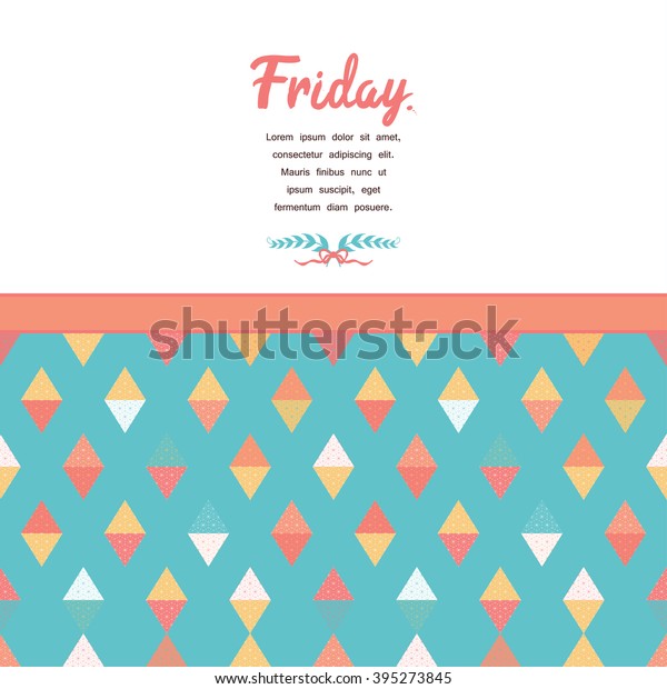 Vector card with multicolored triangles
and grid pattern. Inscription 