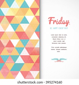 Vector card. Multicolored triangles pattern. Insertion for your text.