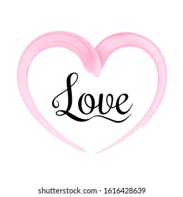 Vector card with pastel pink hand drawn heart and black text Love. Romantic poster with lipstick strokes. Isolated on white background. 