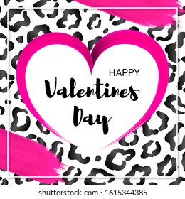Vector card with pink hand drawn heart and black text Happy Valentines Day. Romantic poster with realistic brush strokes and leopard texture.