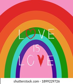 Vector card with  rainbow on pink background. Love is Love slogan. LGBT community. Vector illustration for valentines day.