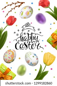 Vector card with realistic 3D eggs, gift box and flowers. Handwriting inscription Happy Easter and bunny. Blurred elements. Holiday background. Willow branches, tulips. Lettering, calligraphy.