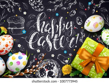Vector card with realistic decorated 3D eggs, gift box and flowers. Handwriting inscription Happy Easter  on chalkboard. Black background. Willow twigs. Lettering. Vintage hand drawn elements.