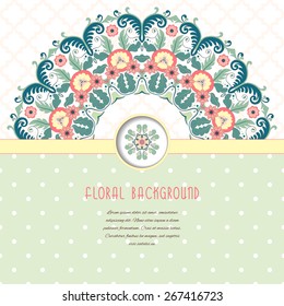 Vector card. Round floral pattern in in modern style and moroccan tiles ornament. Beautiful insertion with polka dots. Place for your text. 