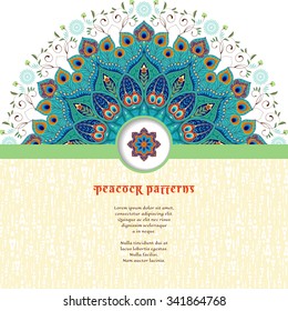 Vector card. Round floral pattern with peacock feathers. Abstract insertion for your text.