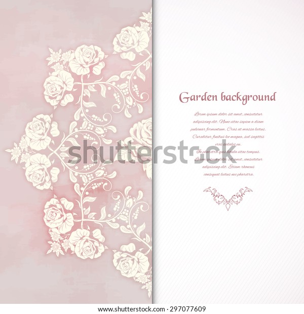 Vector card. Round pattern of a bouquet victorian\
garden roses. Hand drawing on watercolor backdrop. Place for your\
text.