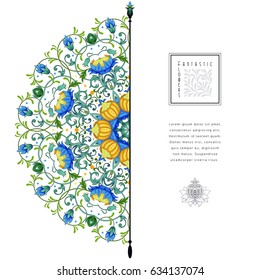 Vector card. Round pattern of fantastic flowers. Place for your text.