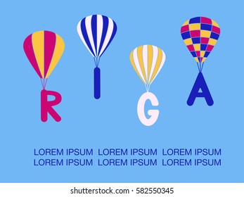 a vector card; a set of colorful flat air balloons with hand-made letters for the capital of Latvia Riga applicable for tourism and postcards