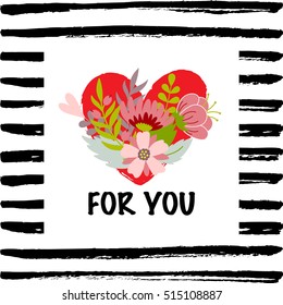 Vector card with a sign For you. Card For you with heart and flowers..