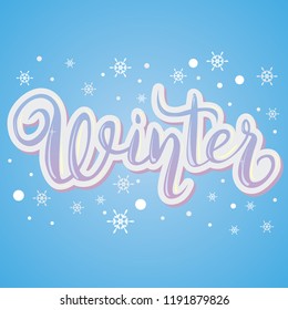Vector card with snowflakes and hand written artistic word Winter.