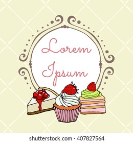 Vector card template with cute hand drawn elements. Hand drawn vintage frame with yummy desserts. Beautiful design elements for pastry shops, cafes or any other business related to the catering.