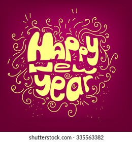 Vector card template with a trendy lettering - "Happy New Year" for design