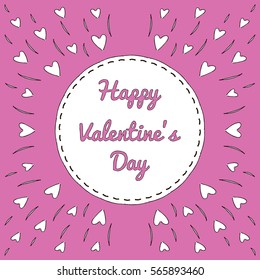 Vector card with text : Happy Valentine's Day. EPS10. Can be used for design of banners. Handwritten hearts, white and pink colors.