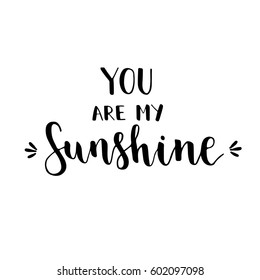 Vector Card Text You My Sunshine Stock Vector (Royalty Free) 602097098 ...