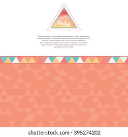 Vector card of triangles and grid. Insert "Happy friday".