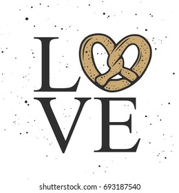 Vector card with typography design element for greeting cards, decoration, banner, menu, prints and posters. Love with pretzel